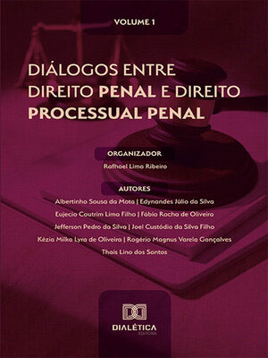 cover image of Diálogos entre Direito Penal e Direito Processual Penal, Volume 1
